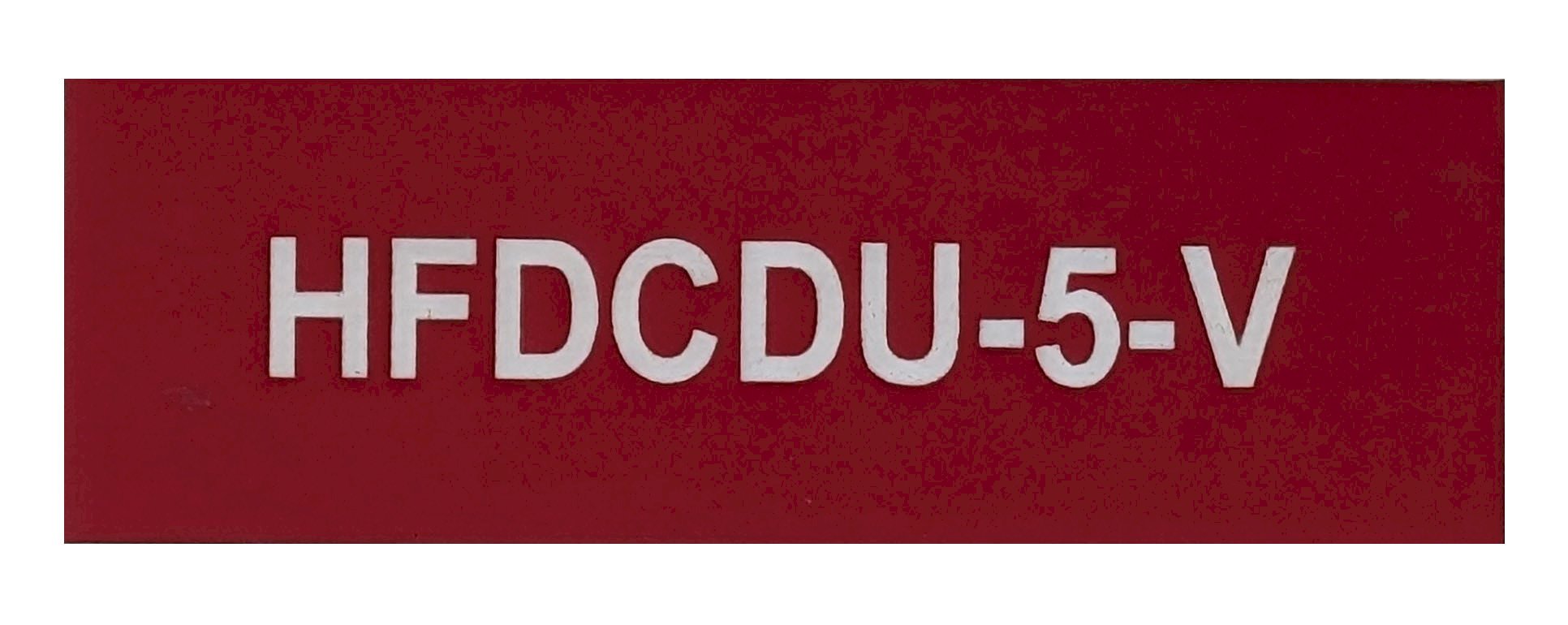 HFDCDU-5-V 75x25 Red Traffolyte