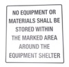 No Equipment or Materials Stored 400x400 Metal